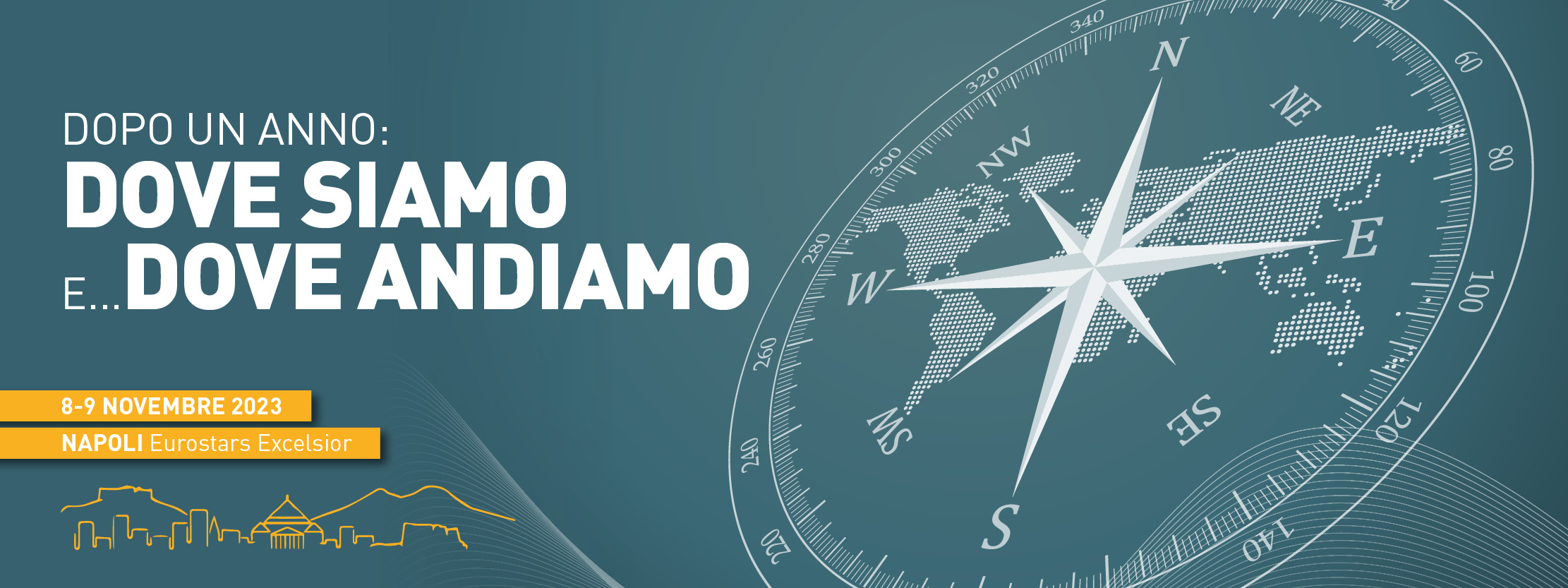 DOPO UN ANNO: DOVE SIAMO e ... DOVE ANDIAMO